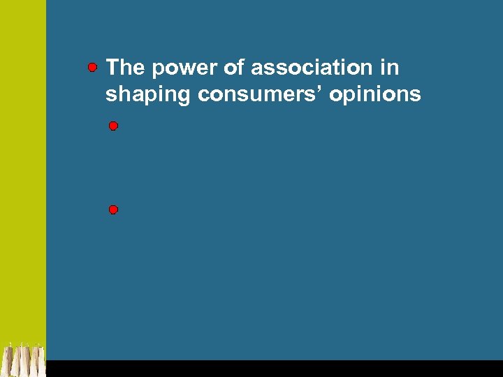 The power of association in shaping consumers’ opinions 