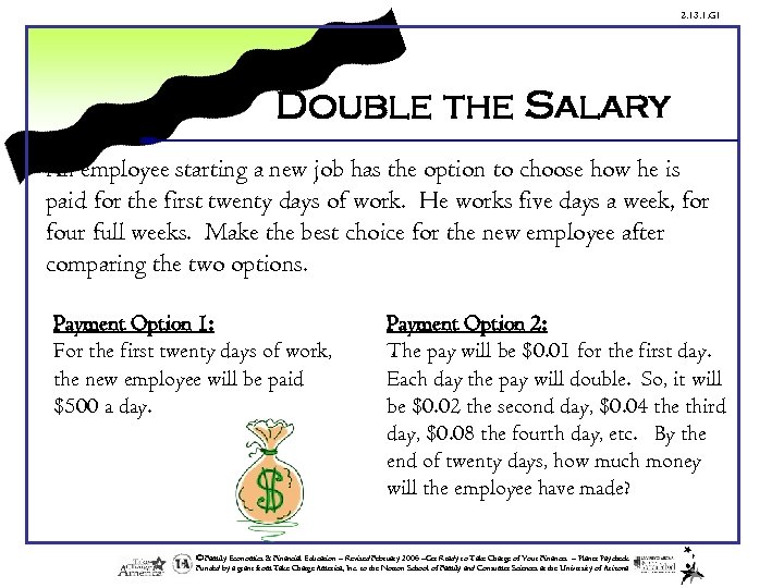 2. 13. 1. G 1 Double the Salary An employee starting a new job