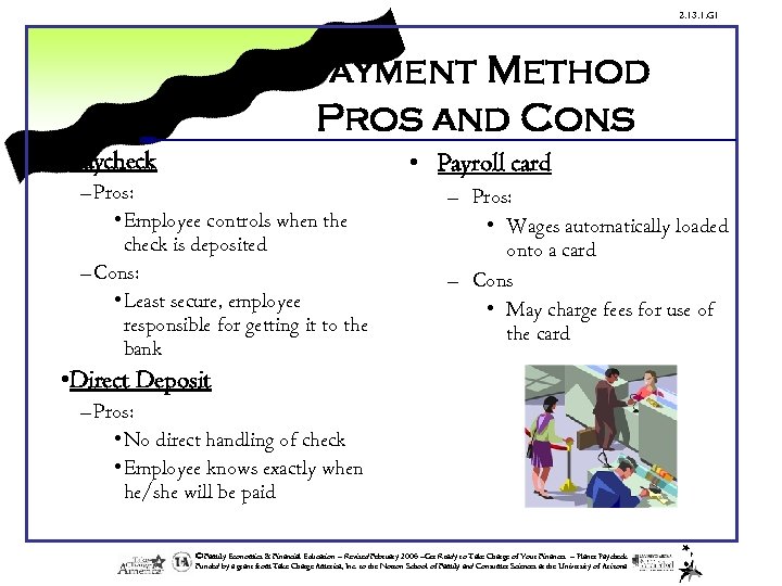 2. 13. 1. G 1 Payment Method Pros and Cons • Paycheck • Payroll