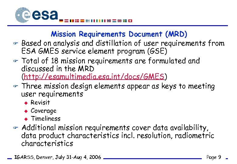 F F F Mission Requirements Document (MRD) Based on analysis and distillation of user