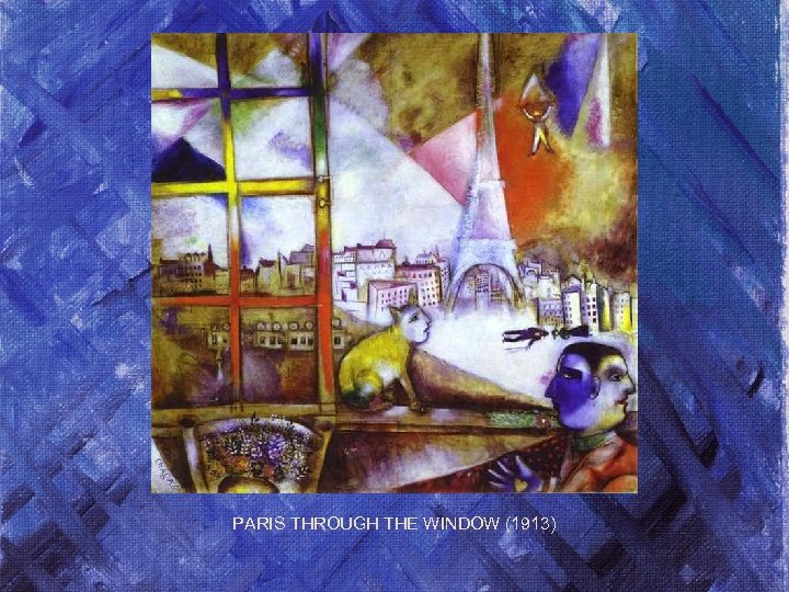 PARIS THROUGH THE WINDOW (1913) 