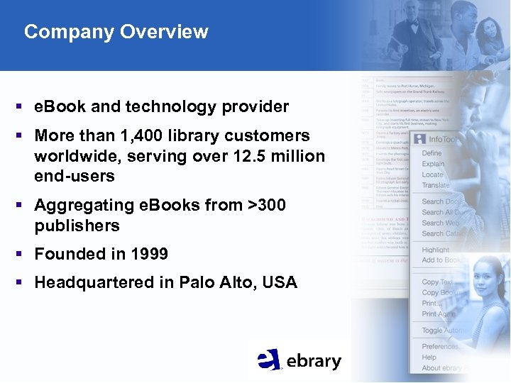 Company Overview § e. Book and technology provider § More than 1, 400 library