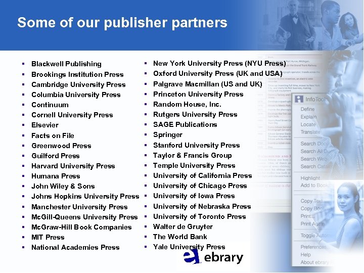 Some of our publisher partners § § § § § Blackwell Publishing Brookings Institution