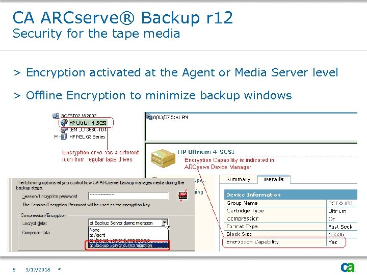 CA ARCserve® Backup r 12 Security for the tape media > Encryption activated at