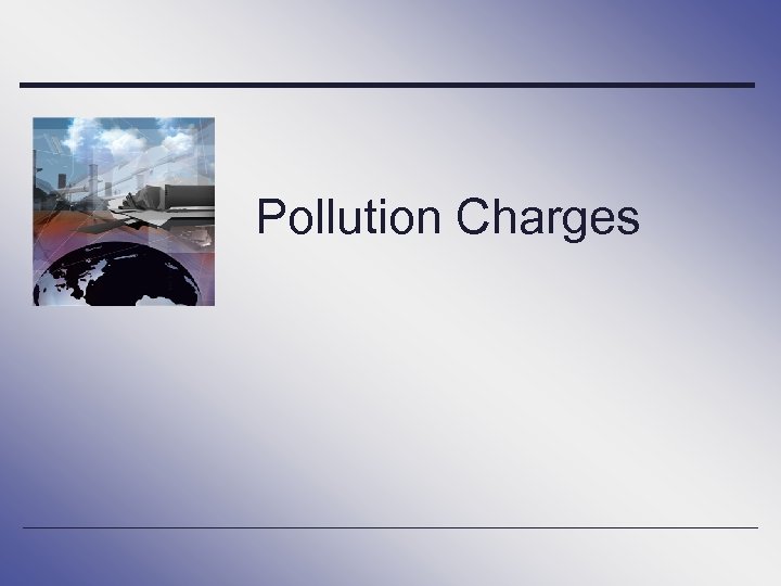 Pollution Charges 