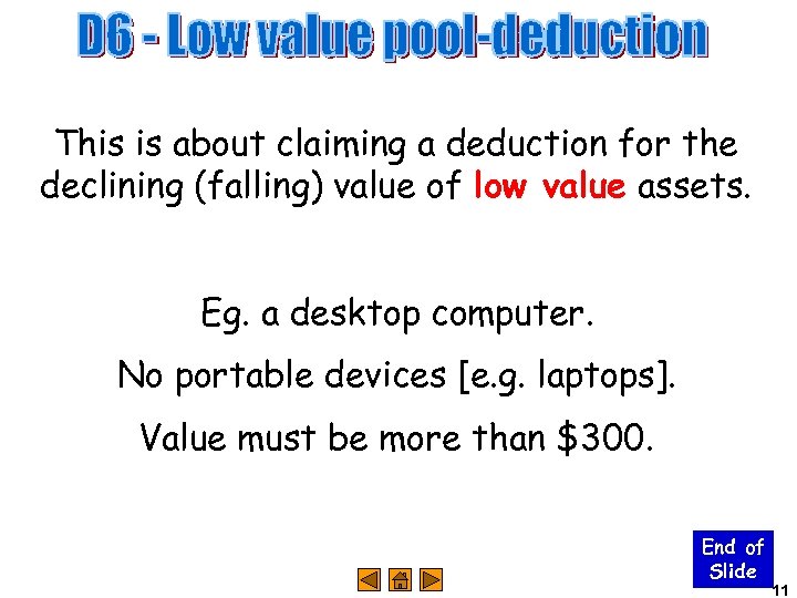 This is about claiming a deduction for the declining (falling) value of low value