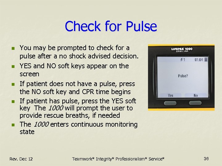 Check for Pulse n n n You may be prompted to check for a