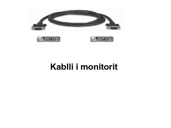 Kablli i monitorit 