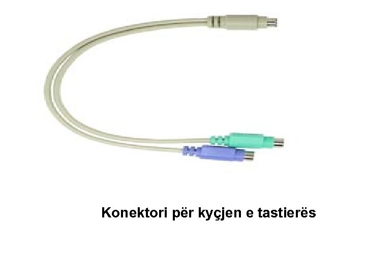 Konektori për kyçjen e tastierës 