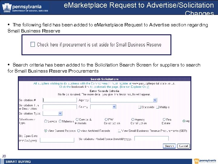 e. Marketplace Request to Advertise/Solicitation Changes • The following field has been added to