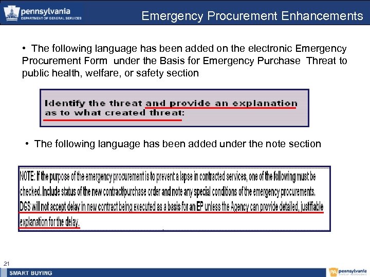 Emergency Procurement Enhancements • The following language has been added on the electronic Emergency