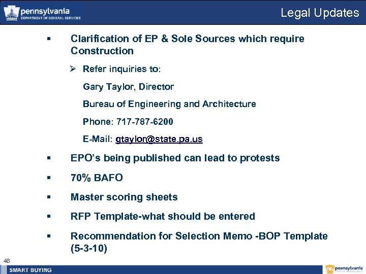Legal Updates § Clarification of EP & Sole Sources which require Construction Ø Refer