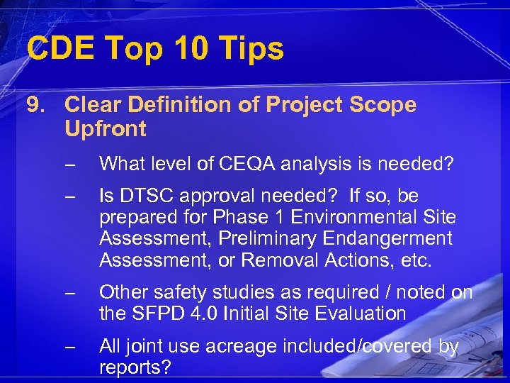 CDE Top 10 Tips 9. Clear Definition of Project Scope Upfront – What level