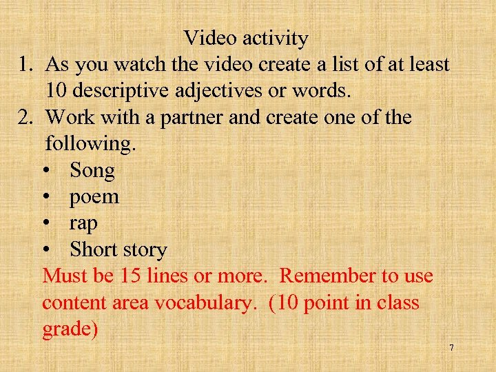 Video activity 1. As you watch the video create a list of at least