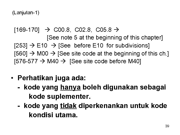 (Lanjutan-1) [169 -170] C 00. 8, C 02. 8, C 05. 8 [See note