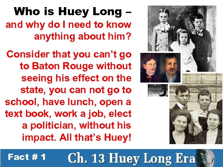 Who is Huey Long – and why do I need to know anything about