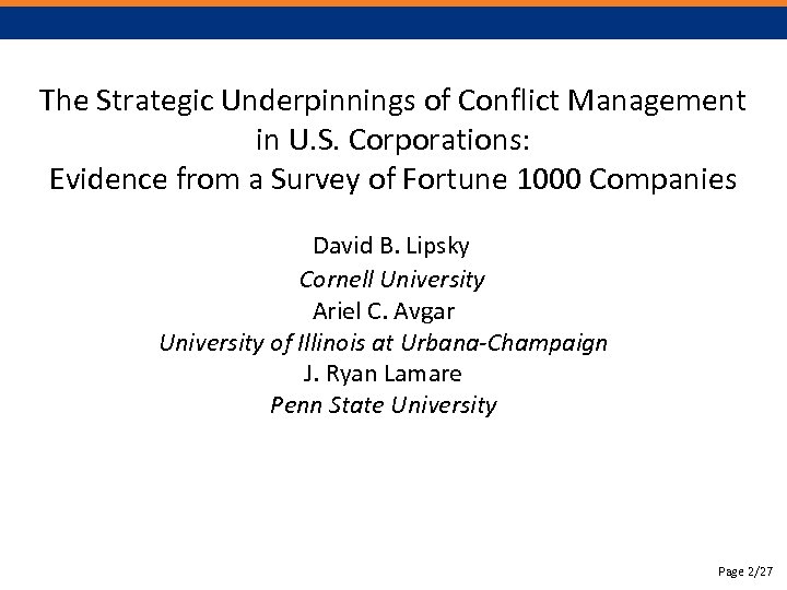 The Strategic Underpinnings of Conflict Management in U. S. Corporations: Evidence from a Survey