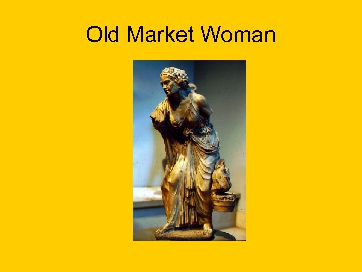 Old Market Woman 