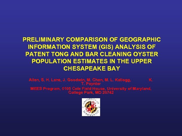 PRELIMINARY COMPARISON OF GEOGRAPHIC INFORMATION SYSTEM (GIS) ANALYSIS OF PATENT TONG AND BAR CLEANING