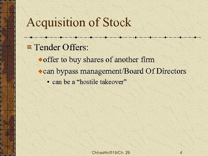 Acquisition of Stock Tender Offers: offer to buy shares of another firm can bypass