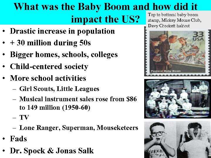  • • • What was the Baby Boom and how did it Top