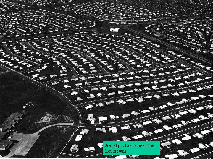 Aerial photo of one of the Levittowns 