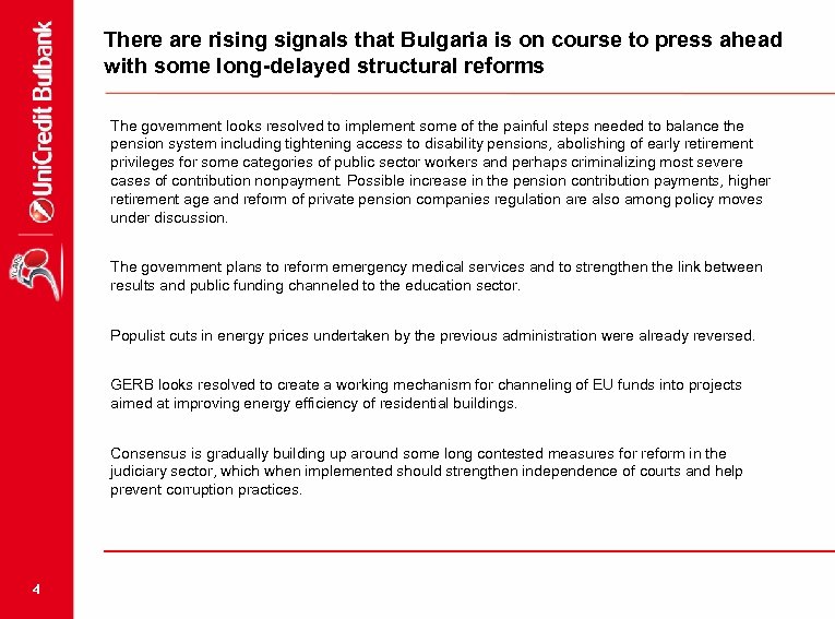 There are rising signals that Bulgaria is on course to press ahead with some