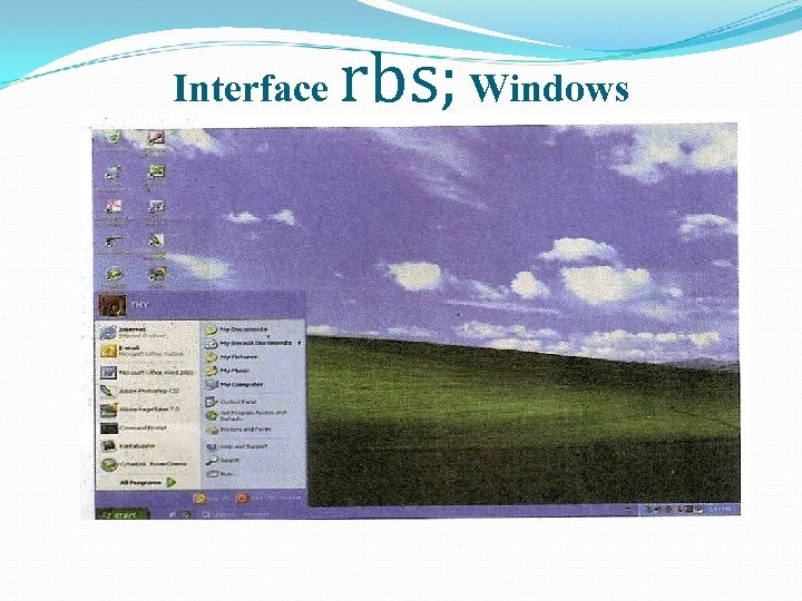 Interface rbs; Windows 