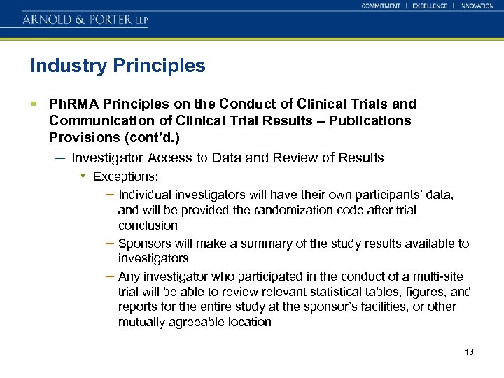 Industry Principles § Ph. RMA Principles on the Conduct of Clinical Trials and Communication