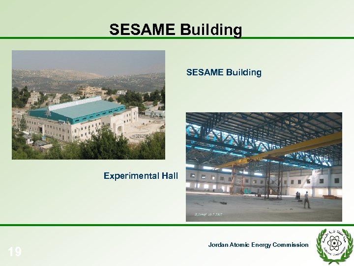 SESAME Building Experimental Hall 19 Jordan Atomic Energy Commission 