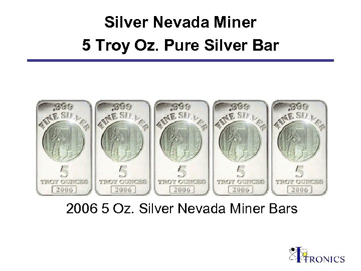 Silver Nevada Miner 5 Troy Oz. Pure Silver Bar 2006 5 Oz. Silver Nevada