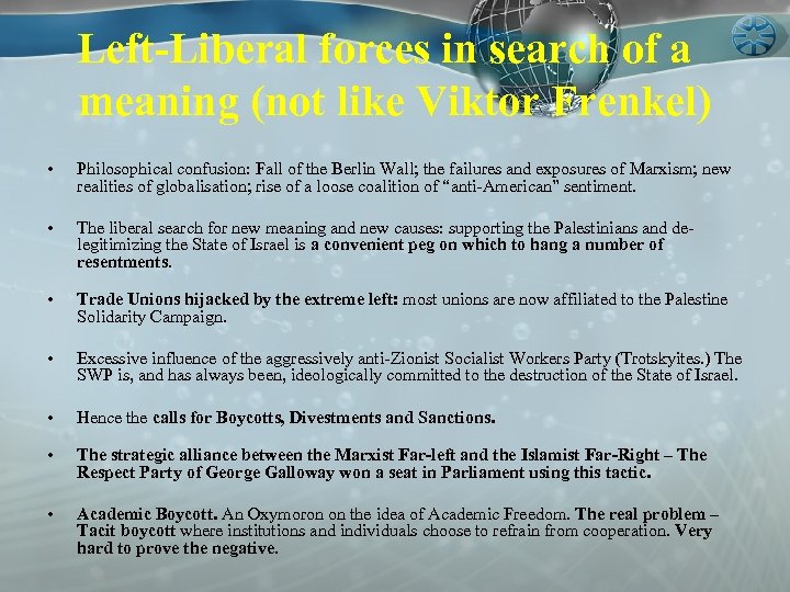 Left-Liberal forces in search of a meaning (not like Viktor Frenkel) • Philosophical confusion: