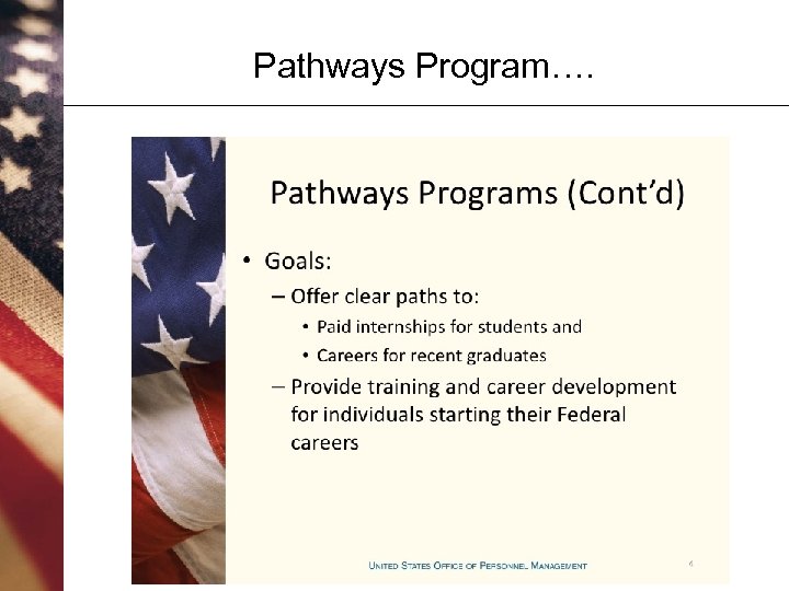 Pathways Program…. 