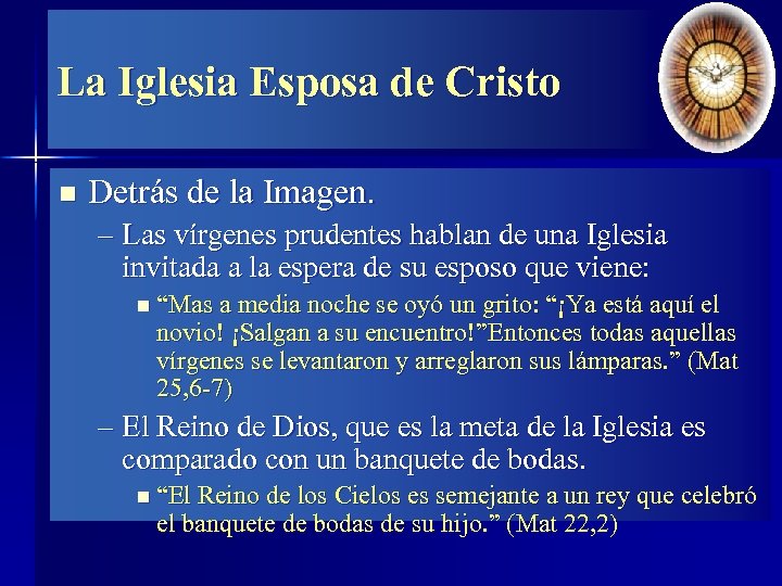 La Iglesia Esposa de Cristo n Detrás de la Imagen. – Las vírgenes prudentes