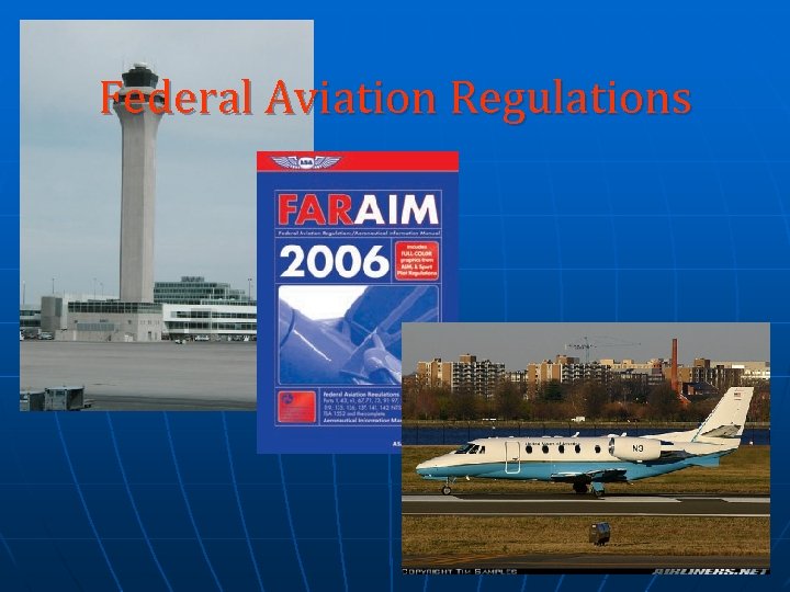Federal Aviation Regulations 