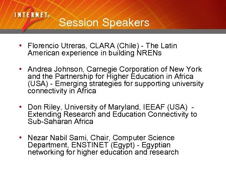 Session Speakers • Florencio Utreras, CLARA (Chile) - The Latin American experience in building