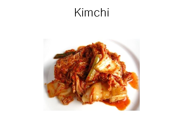 Kimchi 
