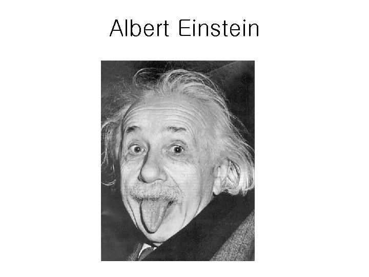 Albert Einstein 