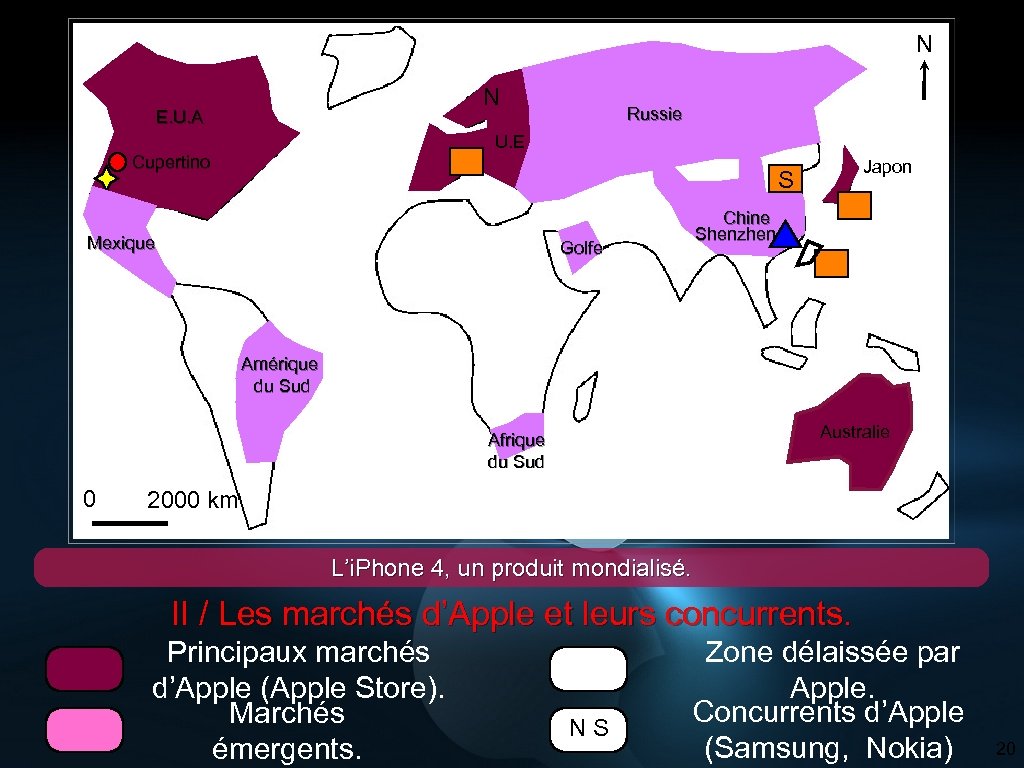 N N E. U. A Russie U. E Cupertino Japon S Mexique Chine Shenzhen