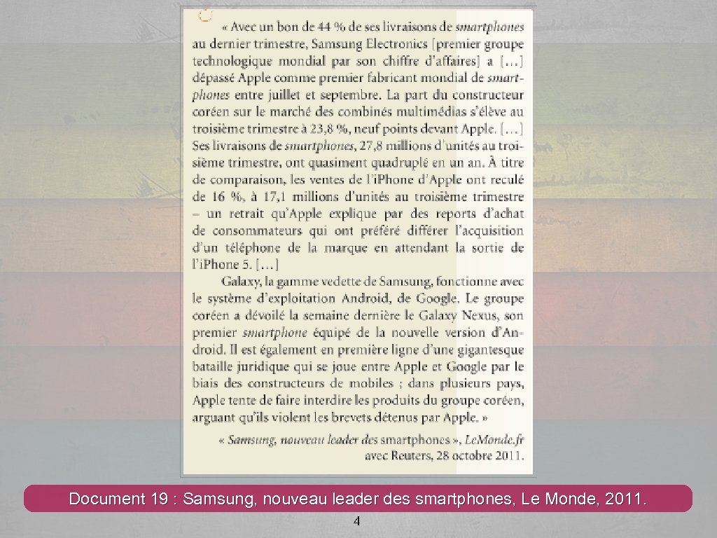 Document 19 : Samsung, nouveau leader des smartphones, Le Monde, 2011. 4 