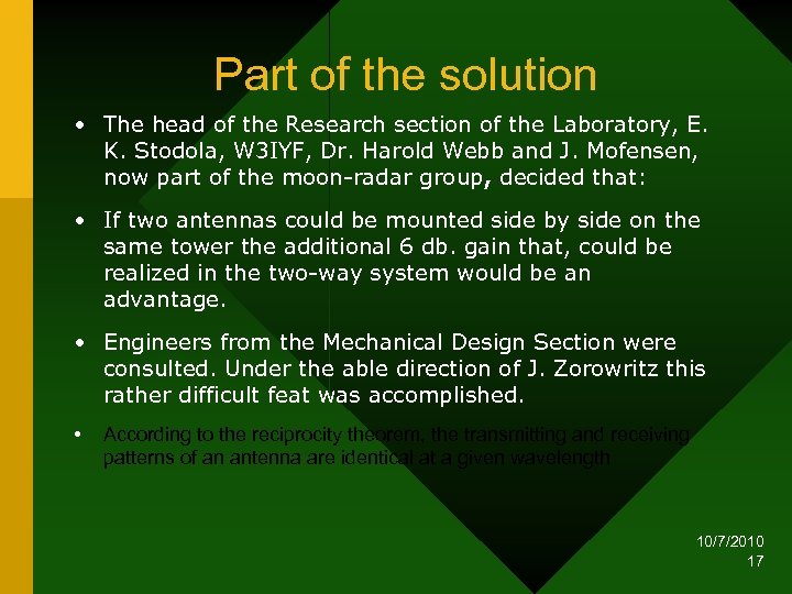 Part of the solution • The head of the Research section of the Laboratory,