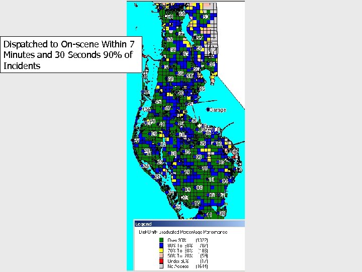 Dispatched to On-scene Within 7 Minutes and 30 Seconds 90% of Incidents 