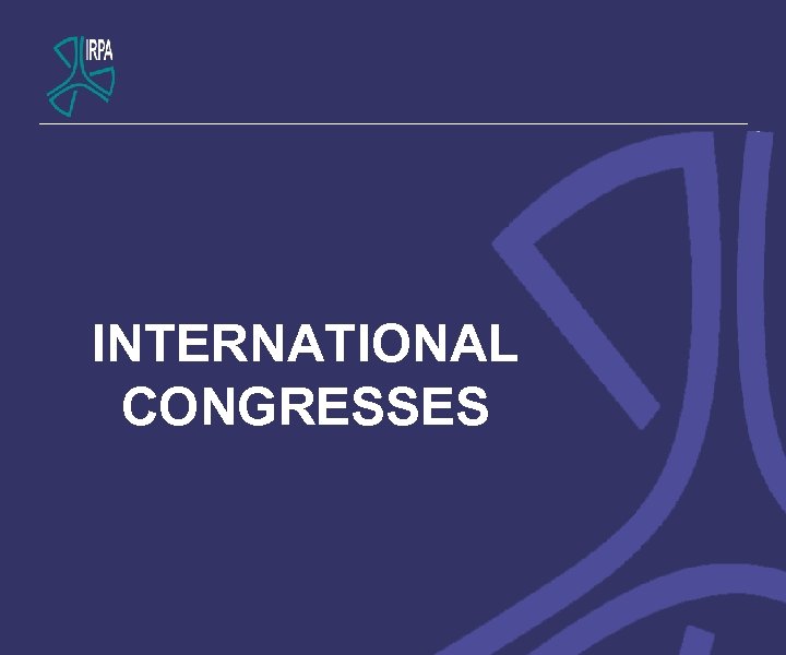 INTERNATIONAL CONGRESSES 