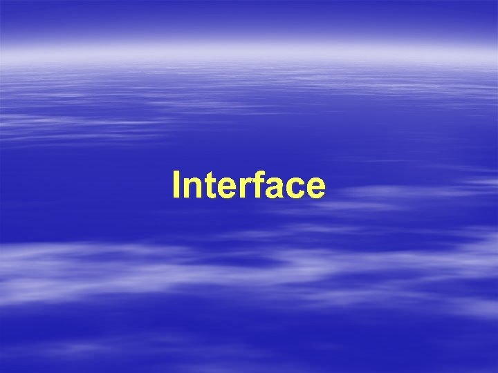 Interface 