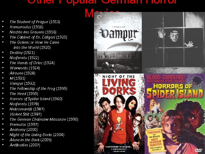  • • • • • • Other Popular German Horror Movies The Student