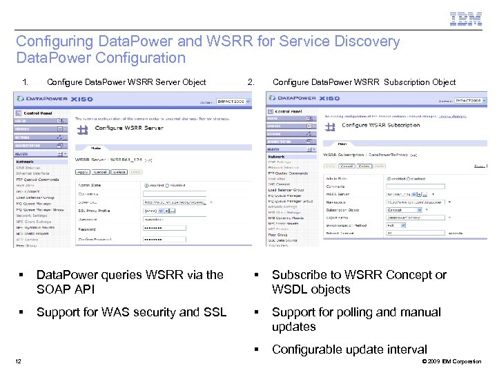 Configuring Data. Power and WSRR for Service Discovery Data. Power Configuration 1. Configure Data.