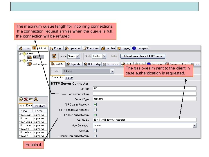 The maximum queue length for incoming connections. If a connection request arrives when the