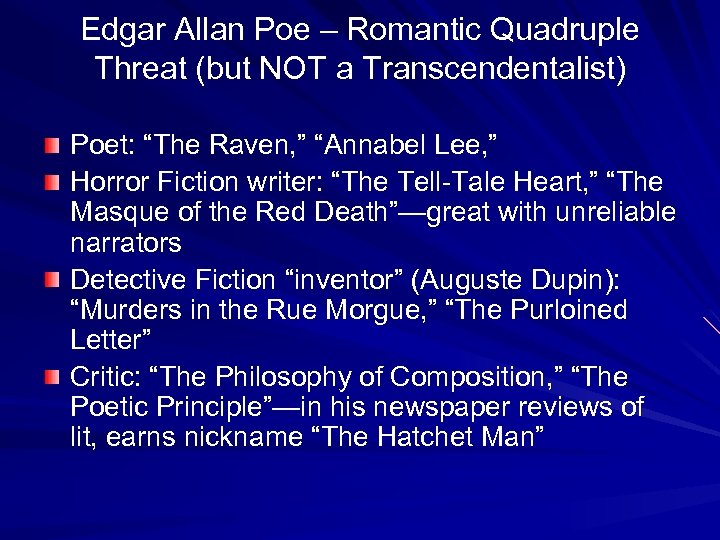 Edgar Allan Poe – Romantic Quadruple Threat (but NOT a Transcendentalist) Poet: “The Raven,