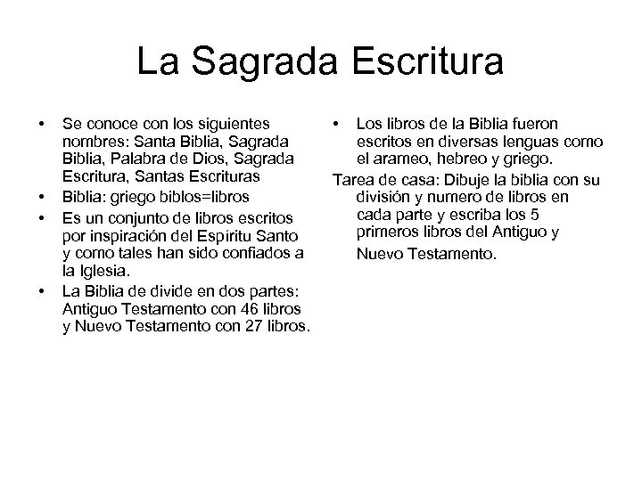 La Sagrada Escritura La Sagrada Escritura