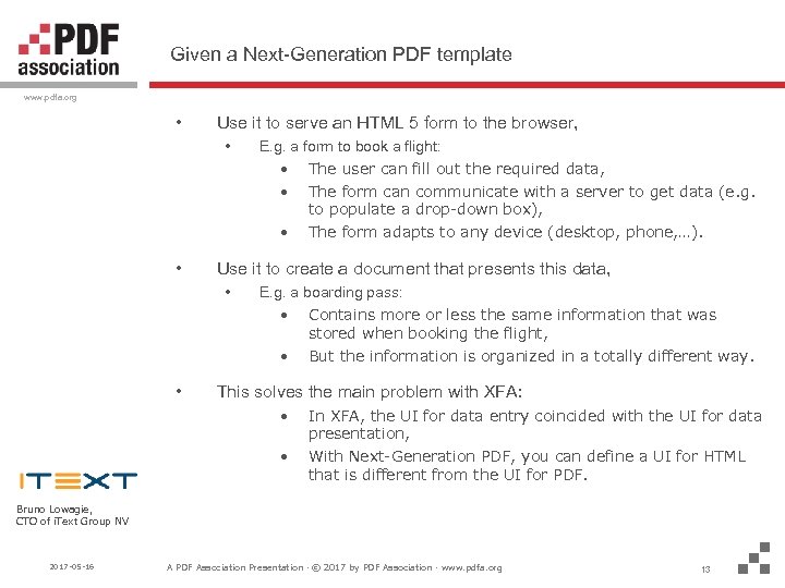 Given a Next-Generation PDF template www. pdfa. org • Use it to serve an